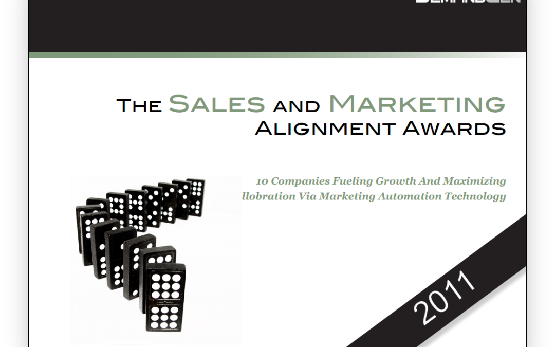 DemandGen Report Honors Revenue Performance Drivers With 2011 Sales & Marketing Alignment Awards