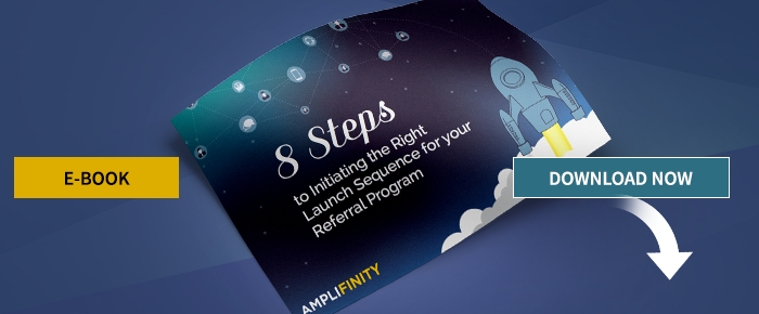 8 Steps To Initiating The Right Launch Sequence For Your Referral Program