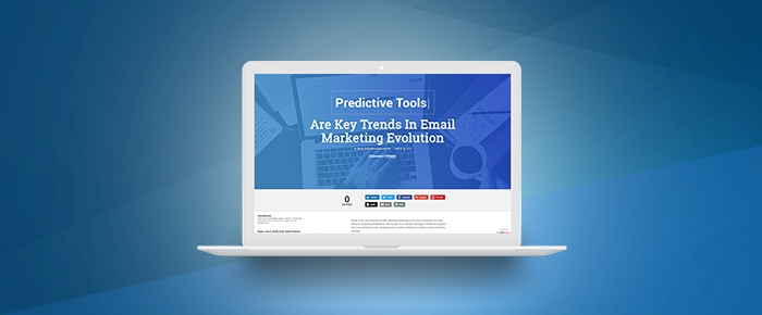 Targeting, Predictive Tools & Intent Data Are Key Trends In Email Marketing Evolution