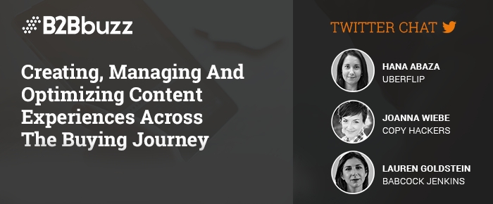 The #B2Bbuzz: Optimizing Content Across The Buying Journey