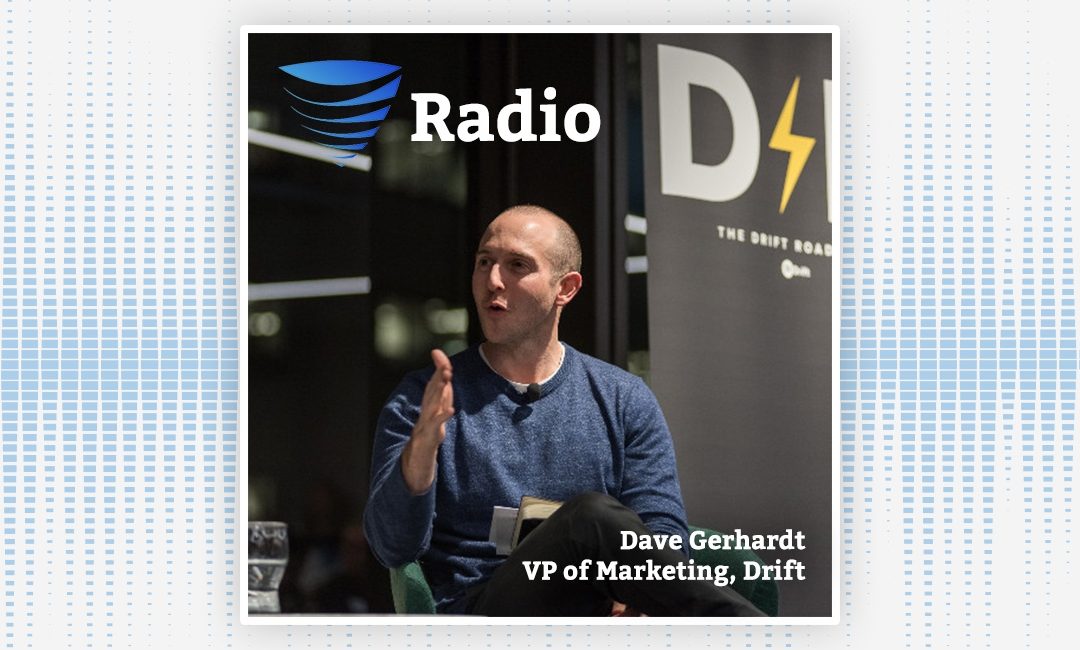 Podcast: Exclusive Interview: Drift VP Of Marketing Shares In-Depth Look At New Product Offerings, SiftRock Acquisition