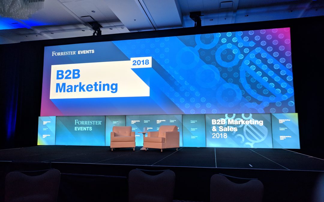 Forrester B2B Marketing & Sales 2018: Meeting The Business Consumer On Their Terms Requires Dynamic, Customer-First Experiences
