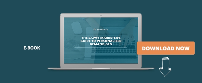 The Savvy Marketer's Guide To Personalized Demand Gen