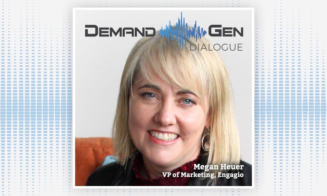 Transitioning From Analyst To Engagio’s VP Of Marketing With Megan Heuer