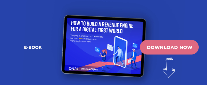 How To Build A Revenue Engine For A Digital-First World