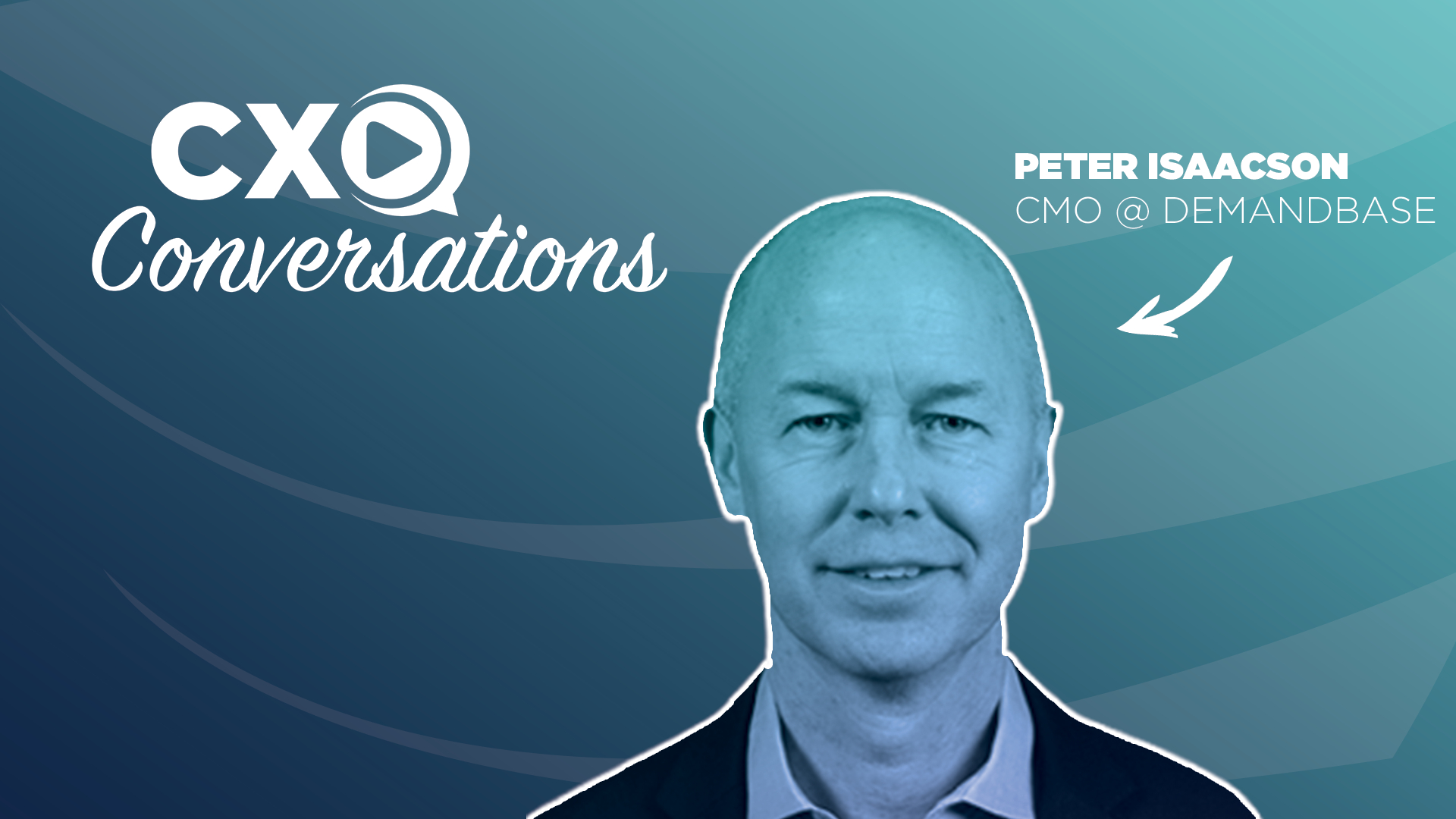 CXO Conversations: Demandbase CMO Discusses Sales/Marketing Unification, Shares Sneak Peek Into New ABM Platform