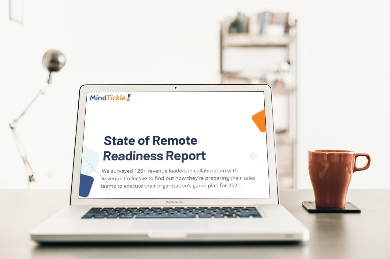 New State Of Remote Readiness Report: Sales Training & Enablement Need Improvement; Technology Must Keep Up