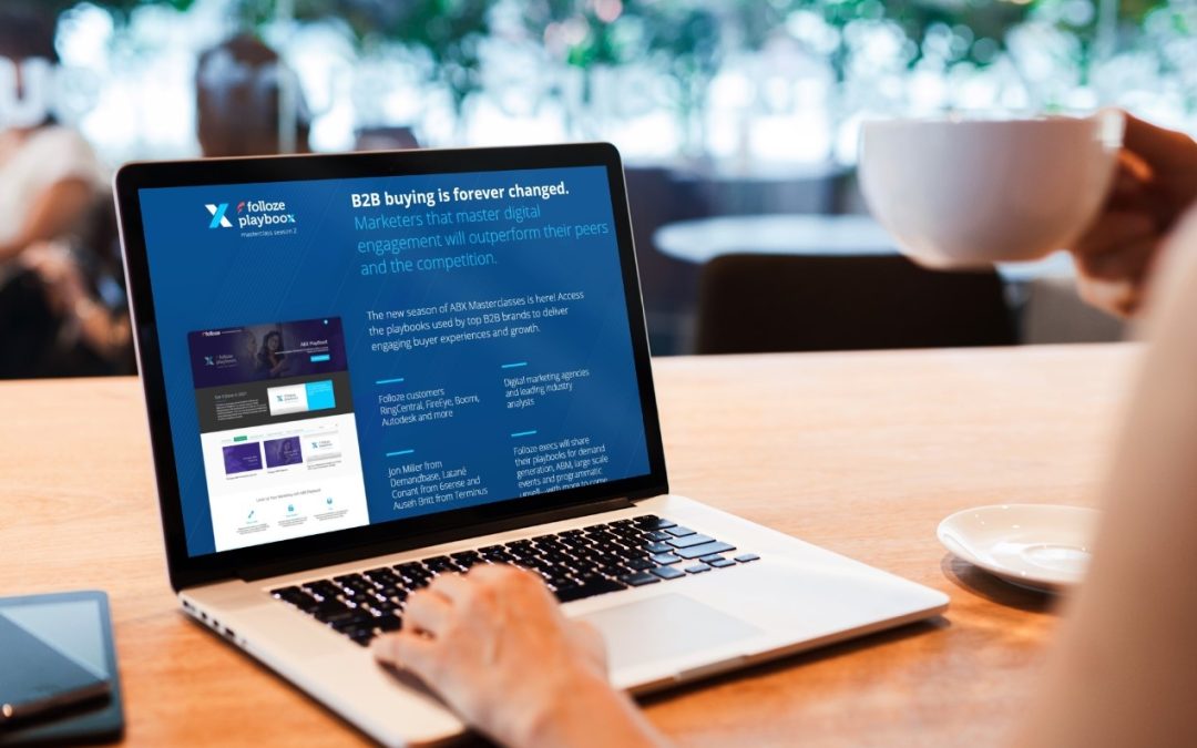 Folloze Announces Season 2 Of Account-Based Experience Masterclass