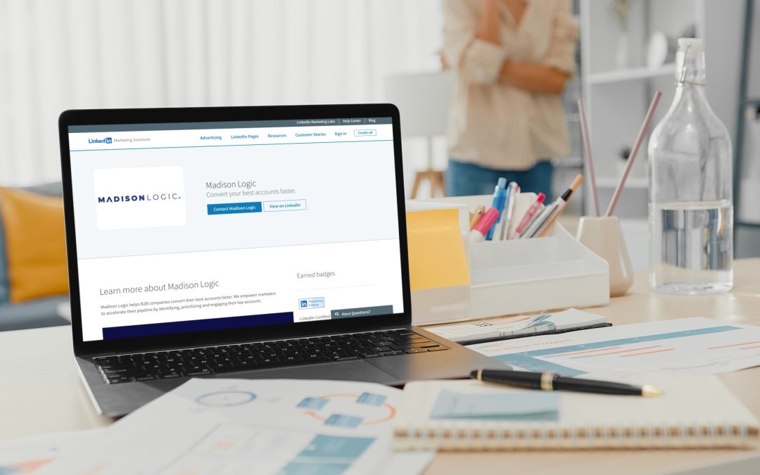 Madison Logic Launches Integration With LinkedIn Ads Through Journey Acceleration Platform
