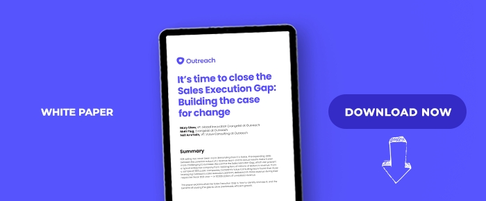 It's Time To Close The Sales Execution Gap: Building The Case For Change