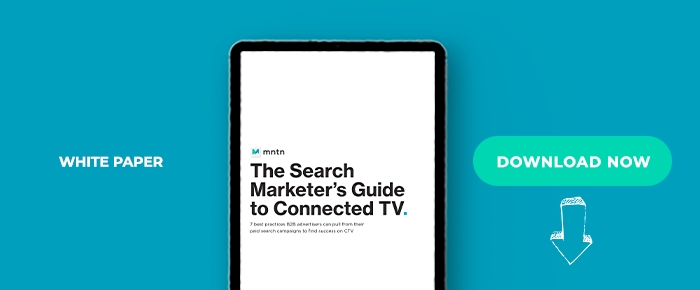 The Search Marketer's Guide To Connected TV