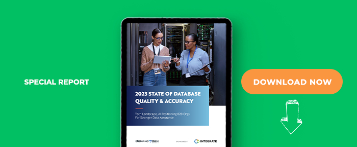 2023 State Of Database Quality & Accuracy: Tech Landscape, AI Positioning B2B Orgs For Stronger Data Assurance