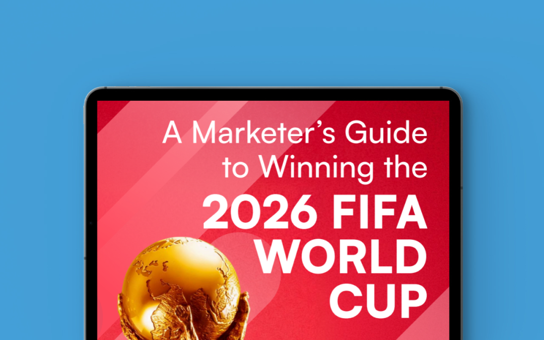 Winning B2B Attention During the 2026 World Cup